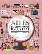 Atles. El gran viatge il·lustrat | 9788417374662 | HÉDELIN, PASCALE | Librería Sendak