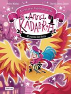 Anna Kadabra. Aventuras legendarias 4. El rescate del fénix | 9788408310778 | Pedro Mañas/Sierra Listón, David | Librería Sendak