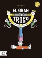 EL GRAN TROFEO | 9791387501167 | Comín, Marta | Llibreria Sendak
