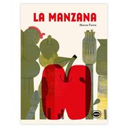 La manzana | 9791399068832 | Farina, Marcos | Llibreria Sendak