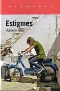 Estigmes | 9788416987429 | MAS, RAMON | Llibreria Sendak
