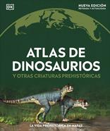 Atlas de dinosaurios y otras criaturas prehistóricas | 9780241702970 | DK | Llibreria Sendak