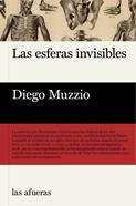 Las esferas invisibles | 9788412945935 | Muzzio, Diego | Llibreria Sendak