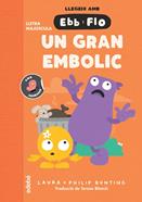 Un gran embolic | 9788468375960 | Bunting, Laura | Librería Sendak