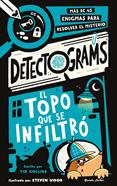 Detectograms: El topo que se infiltró | 9788408325024 | Collins, Tim | Librería Sendak