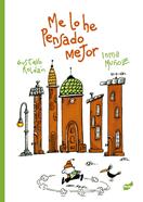 Me lo he pensado mejor | 9788418702600 | Muñoz Moreno, Inma / Roldán, Gustavo | Llibreria Sendak