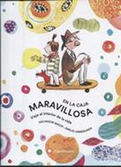 En la caja maravillosa | 9788494883217 | Macip, Salvador | Librería Sendak