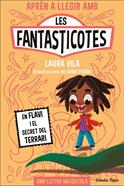 Les Fantasticotes 2. En Flavi i el secret del terrari | 9788413894560 | Vila, Laura | Librería Sendak