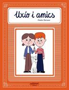 Uxío i amics | 9788418909733 | Romero, Martín | Librería Sendak