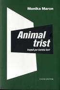 Animal trist | 9788473293501 | Maron, Monika | Librería Sendak
