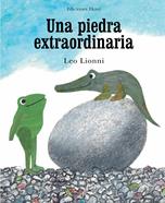 Una piedra extraordinaria | 9788494171673 | Leo Lionni | Llibreria Sendak