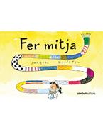 Fer mitja | 9788415315933 | Goldstyn, Jacques | Librería Sendak