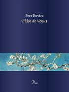 El joc de Venus | 9788475888651 | Rovira Planas, Pere | Llibreria Sendak