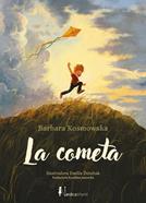 La cometa | 9791387922832 | Kosmowska, Barbara | Llibreria Sendak