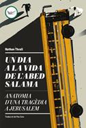 Un dia a la vida de l'Abed Salama | 9788419332660 | Thrall, Nathan | Librería Sendak
