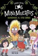 Los Minimuertos 1. Bienvenidos al Otro Barrio | 9788420453255 | Costas, Ledicia | Llibreria Sendak