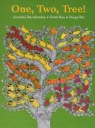 One, Two, Tree! | 9789383145096 | Ravishankar, Anushka / Rao, Sirish / Bai, Durga | Llibreria Sendak