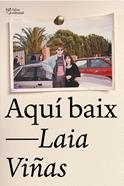 Aquí baix | 9788412833454 | Viñas, Laia | Librería Sendak