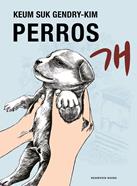 Perros | 9788419437778 | Gendry-Kim, Keum Suk | Librería Sendak