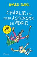 Charlie i el gran ascensor de vidre | 9791387741914 | Dahl, Roald | Llibreria Sendak
