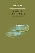 Maigret y la vieja dama | 9788433921345 | Simenon, Georges | Llibreria Sendak