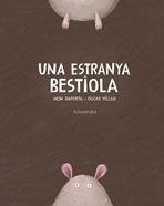 Una estranya bestiola | 9788416804290 | Daporta, Mon | Librería Sendak