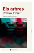 Els arbres | 9788419017567 | Everett, Percival | Llibreria Sendak