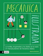 Mecánica ilustrada | 9791387709020 | Montero Vicén, Marina | Librería Sendak