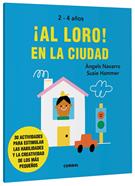 ¡Al loro! En la ciudad | 9788491019565 | Navarro Simon, Àngels | Llibreria Sendak