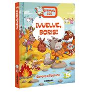 ¡Vuelve, Boris! | 9788411583640 | Copons Ramon, Jaume | Llibreria Sendak