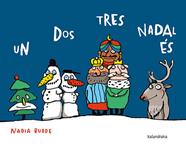 Un dos tres, Nadal és | 9788418558573 | Budde, Nadia | Librería Sendak
