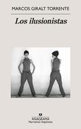 Los ilusionistas | 9788433929952 | Giralt Torrente, Marcos | Llibreria Sendak