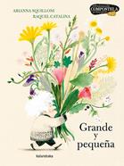 Grande y pequeña | 9788413434155 | Squilloni, Arianna | Llibreria Sendak