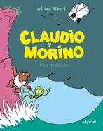 Claudio y Morino 1. La maldición | 9788417575816 | Albert, Adrien | Llibreria Sendak