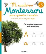Mi cuaderno Montessori para aprender a escribir | 9788408277132 | AA. VV. | Llibreria Sendak