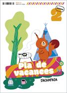 Pla de vacances D'acampada 2n Primària | 9788447954674 | Echevarria Soriano, Esther | Llibreria Sendak