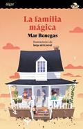La familia mágica | 9788491429104 | Benegas, Mar | Llibreria Sendak