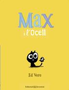 Max i l'Ocell | 9788426144164 | Vere, Ed | Librería Sendak