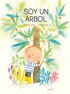 Soy un árbol | 9788417742539 | Jaoui, Sylvaine | Llibreria Sendak