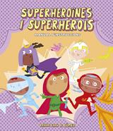 Superheroïnes i superherois. Manual d'instruccions | 9788418133305 | Cali, Davide | Llibreria Sendak