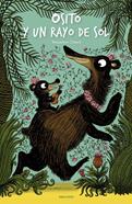 Osito y un rayo de sol | 9788426394606 | Benjamin Chaud | Llibreria Sendak