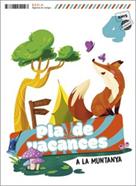 Pla de vacances A la muntanya 4 anys Infantil | 9788447954193 | del Pozo Asensio, Estefanía | Llibreria Sendak