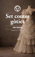 Set contes gòtics | 9791399156959 | Isak Dinesen | Llibreria Sendak