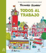 Todos al trabajo | 9788419521811 | Scarry, Richard | Llibreria Sendak