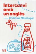 Intercanvi amb un anglès | 9788412312300 | Nostlinger, Christine | Llibreria Sendak