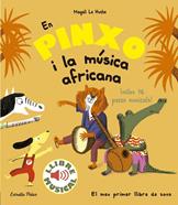En Pinxo i la música africana. Llibre musical | 9788491374299 | Le Huche, Magali | Llibreria Sendak