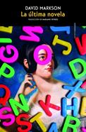 La última novela | 9788419261991 | Markson, David | Librería Sendak