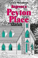 Regreso a Peyton Place | 9791387748869 | Metalious DeRepentigny, Grace | Librería Sendak