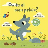 On és el meu peluix?  El meu primer llibre de sons | 9788490578698 | Billet, Marion | Librería Sendak
