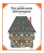 Dix petits amis démenagent | 9782211313377 | Anno, Mitsumasa | Llibreria Sendak